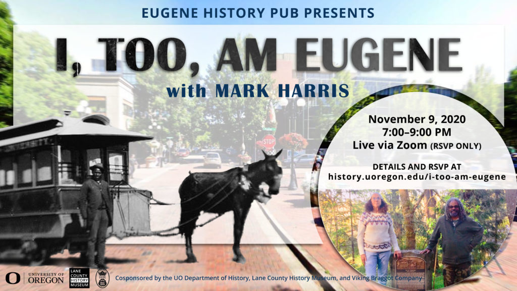 I, Too, am Eugene. History pub poster